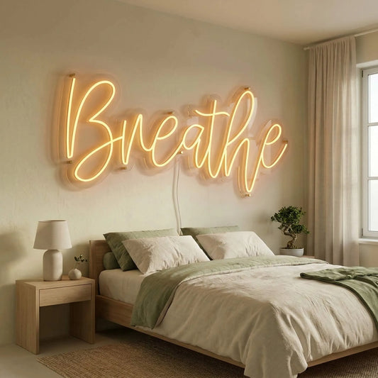 Breathe Neon Sign