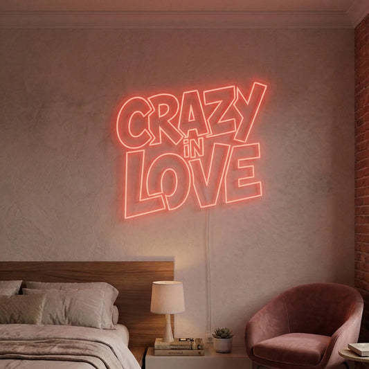 Crazy in love Neon Sign