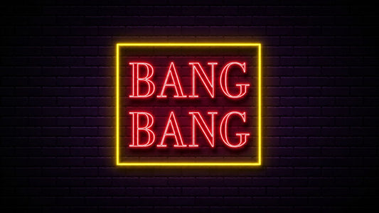 Bang Bang Neon Sign | Premium Bar Neon Signs